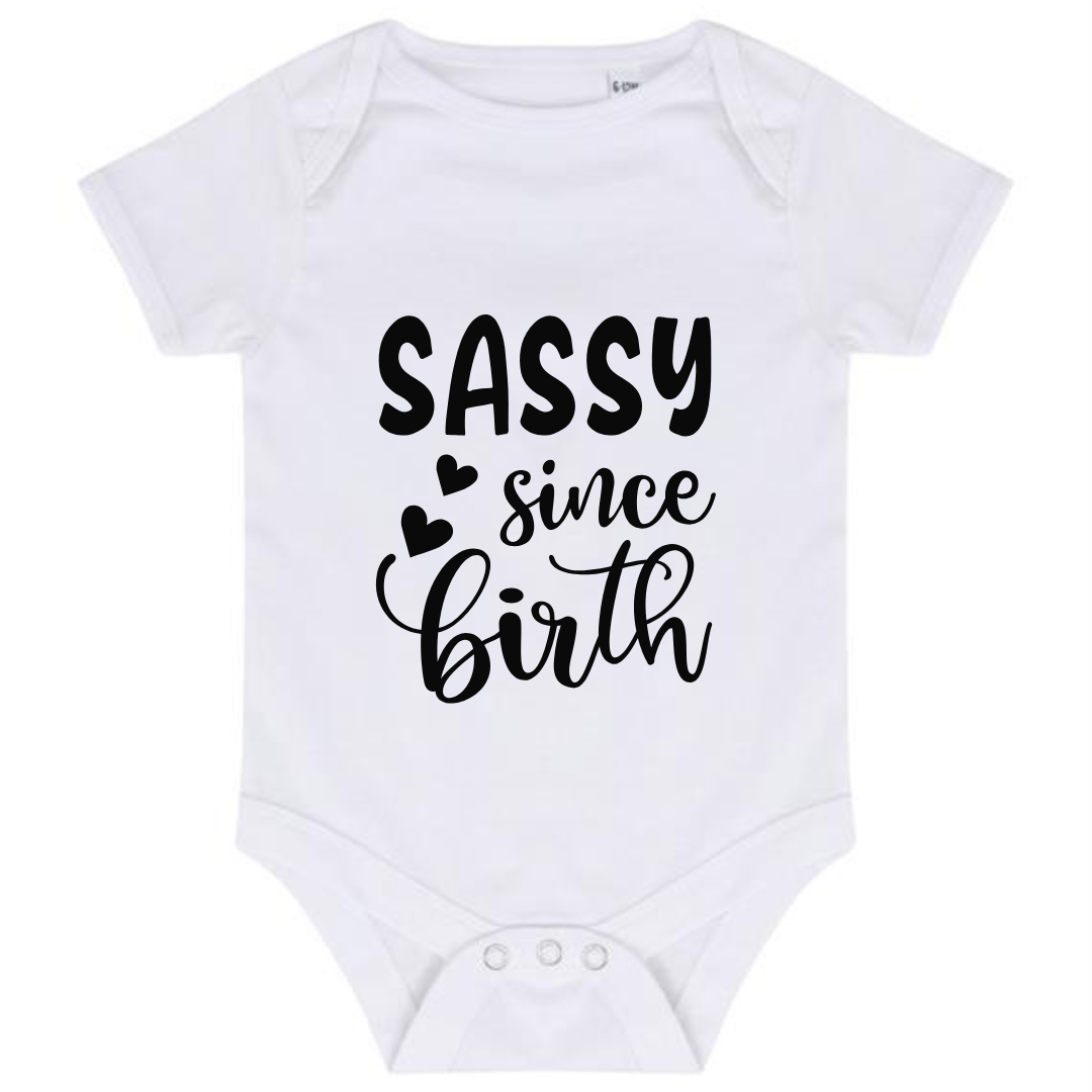 “SASSY SINCE BIRTH” BABY VEST BODYSUIT