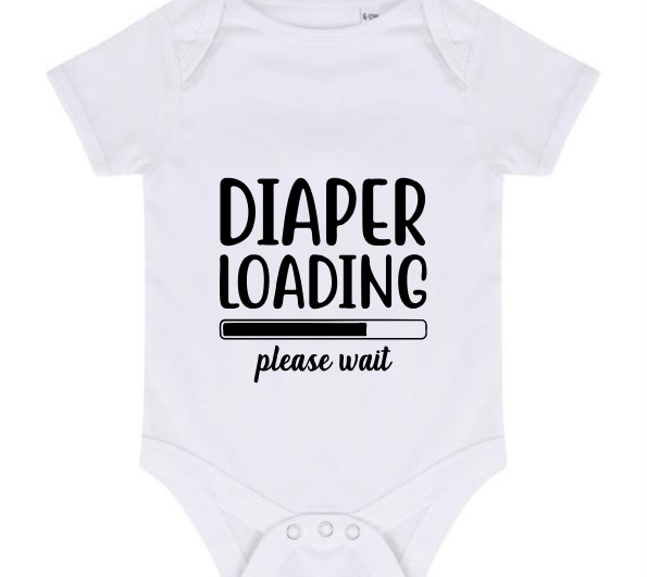 “DIAPER LOADING PLEASE WAIT” BABY VEST BODYSUIT