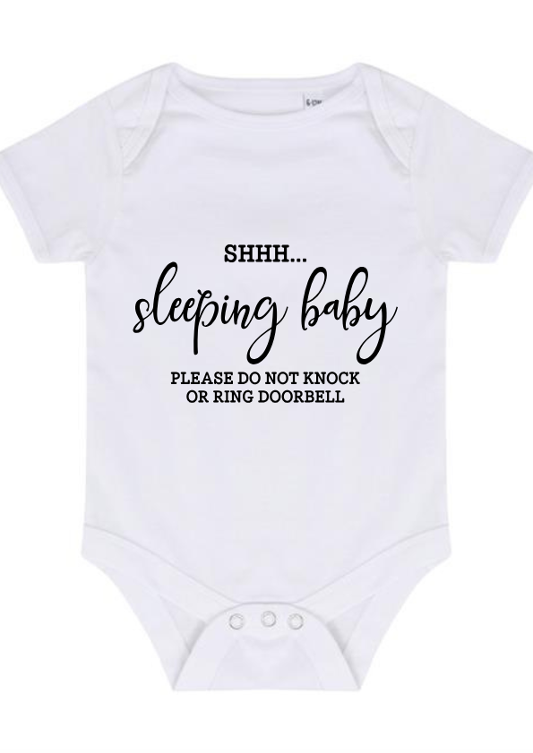 “SHHH…SLEEPING BABY PLEASE DO NOT KNOCK OR RING DOORBELL” BABY VEST BODYSUIT