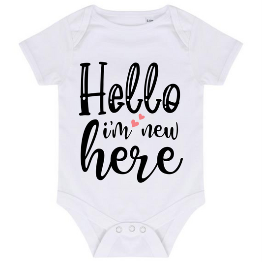 “HELLO I’M NEW HERE” BABY VEST BODYSUIT