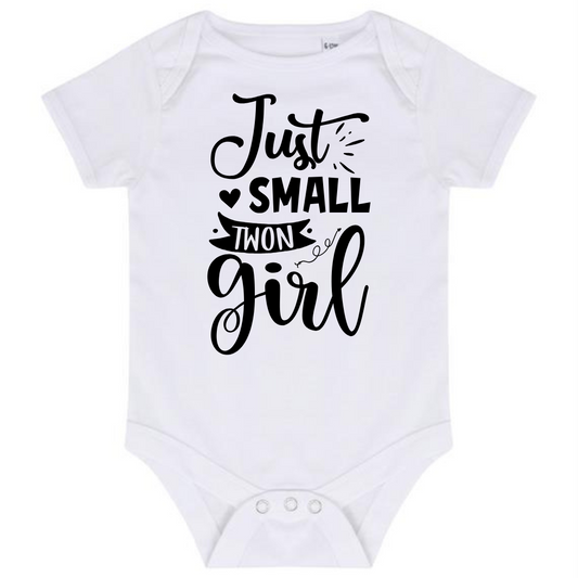 “JUST SMALL TWON GIRL” BABY VEST BODYSUIT