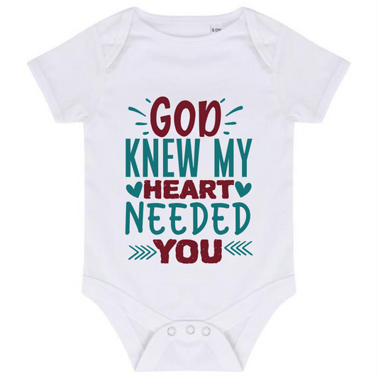 “GOD KNEW MY HEART NEEDED YOU” BABY VEST BODYSUIT