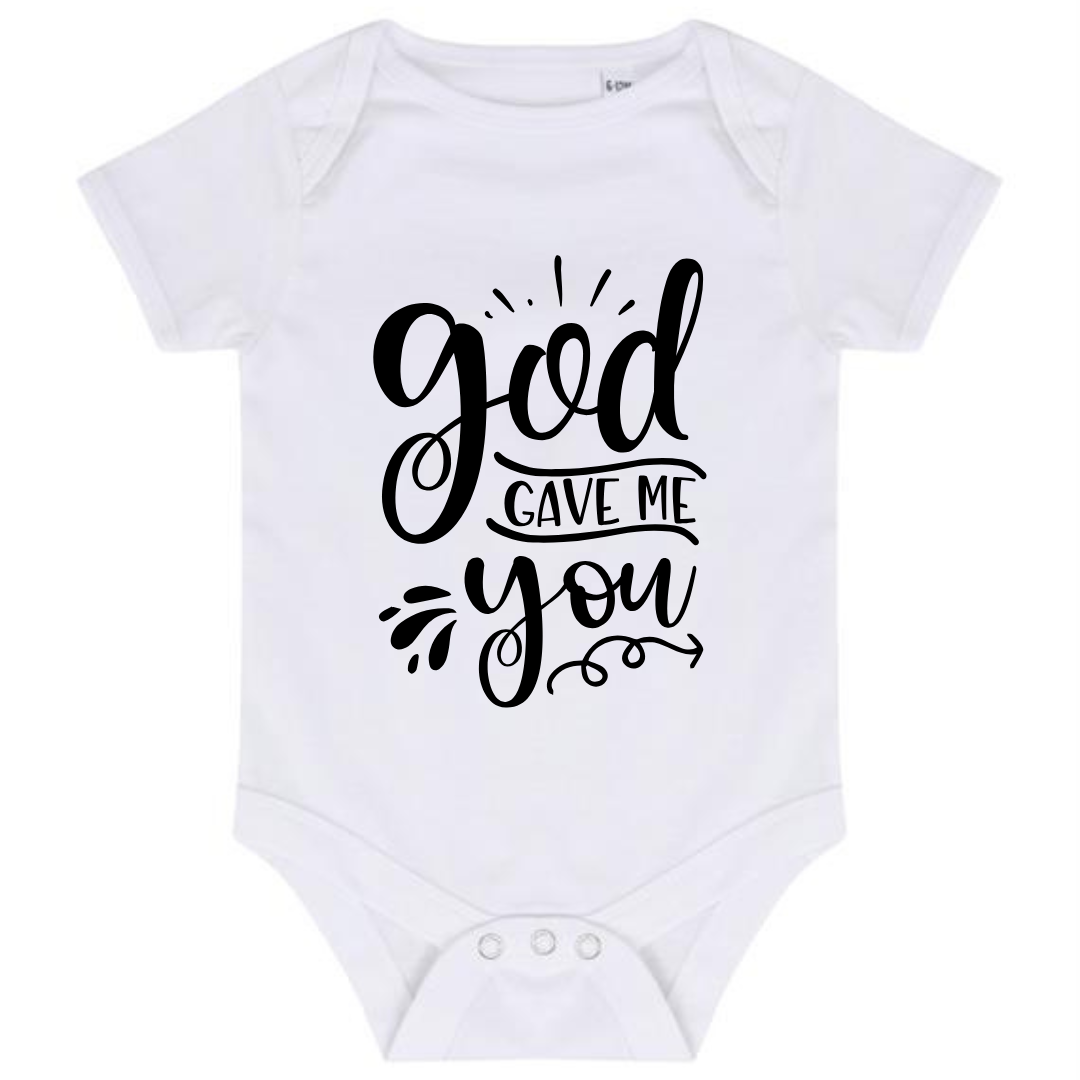 “GOD GAVE ME YOU” BABY VEST BODYSUIT