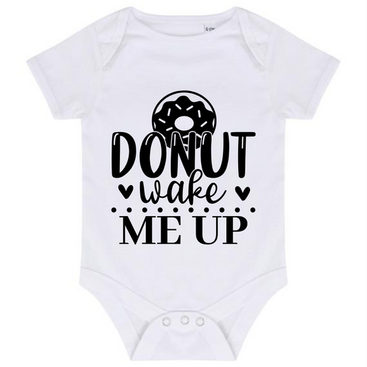 “DONUT WAKE ME UP” BABY VEST BODYSUIT