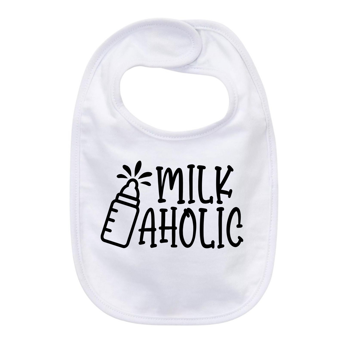 “MILKAHOLIC” BABY BIB