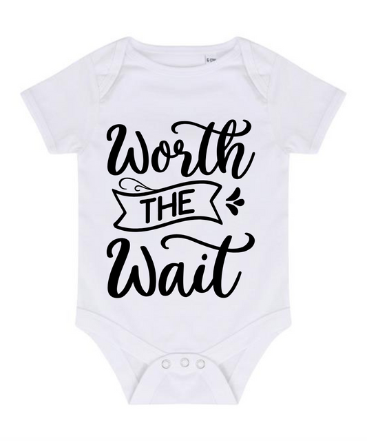 “WORTH THE WAIT” BABY VEST BODYSUIT